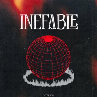 Inefable by DXTER