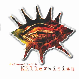 Killervision by Salmonella Dub