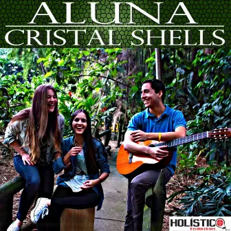 Cristal Shells by Aluna