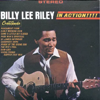 Billy Lee Riley - In Action! by Billy Lee Riley