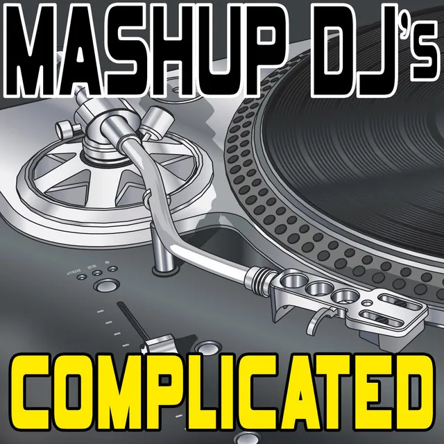 Complicated (Remix Tools For Mash-Ups)