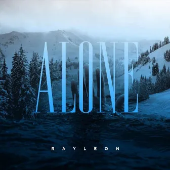 Alone by RayLeon