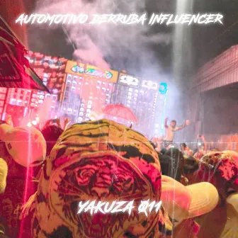 AUTOMOTIVO DERRUBA INFLUENCER by YAKUZA 011