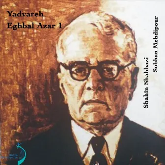 Yadvare Eghbal Azar (1) by Sobhan Mehdipour