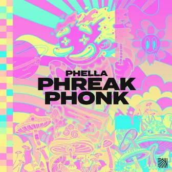 Phreak Phonk by Phella