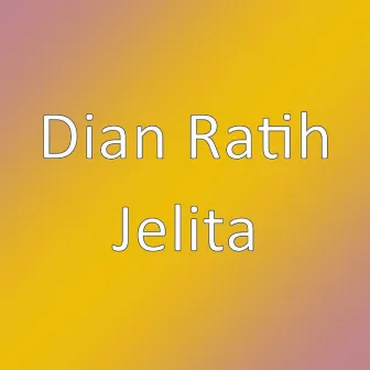 Jelita by Dian Ratih