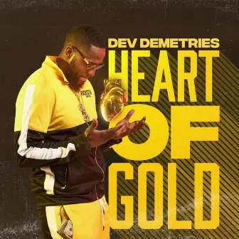 Heart of gold by Dev Demetries