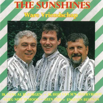 Ware vriendschap by The Sunshines