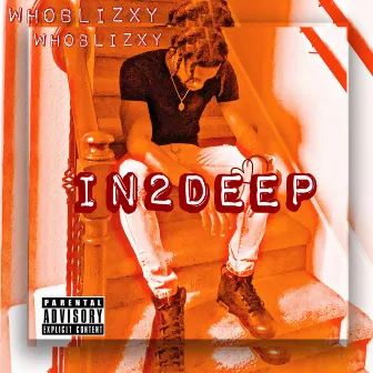 In 2 Deep by WhoBlizxy