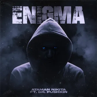 Enigma by Ataman Nikita