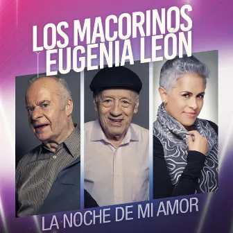 La Noche de Mi Amor by Los Macorinos