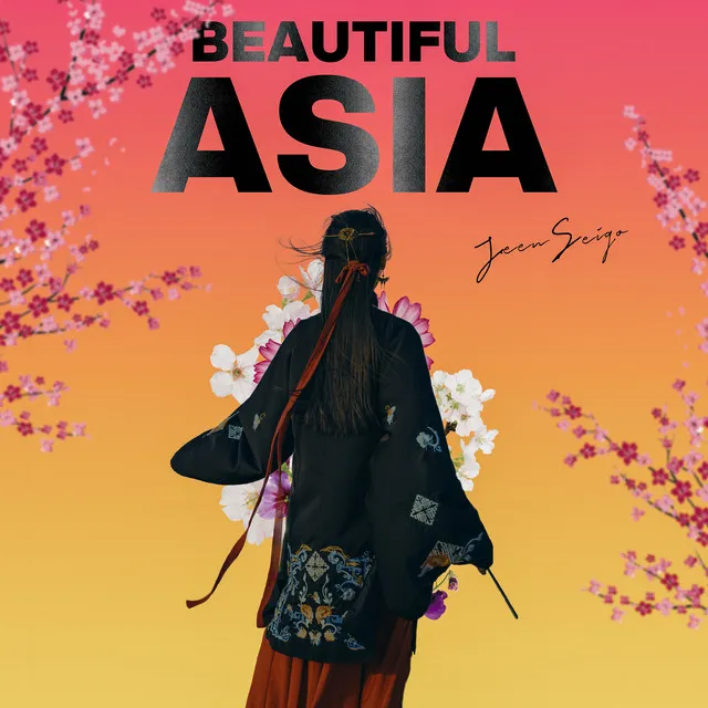 Beautiful Asia