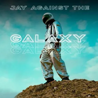 Jay Against the Galaxy by Jaypitts