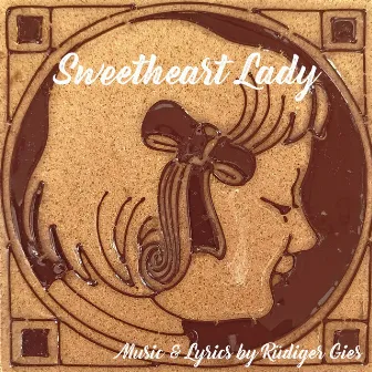 Sweetheart Lady by Rüdiger Gies