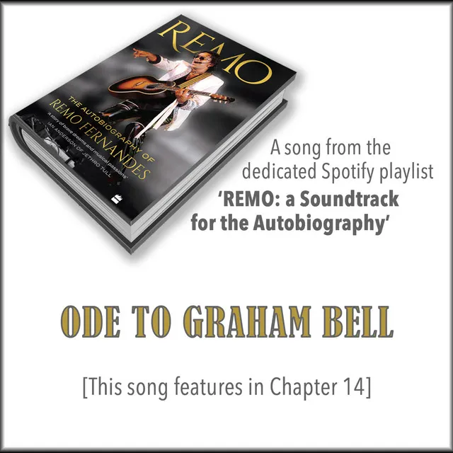 ODE TO GRAHAM BELL