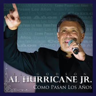 Como Pasan los Años by Al Hurricane, Jr.