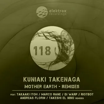 Mother Earth Remixes by Kuniaki Takenaga