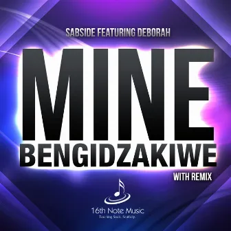 Mine Bengidzakiwe by Sabside