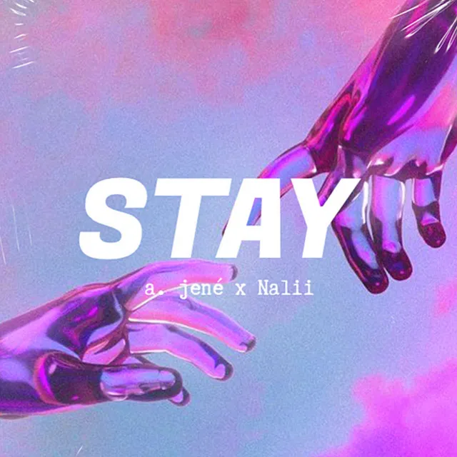 Stay.