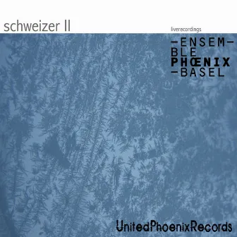 Berger, Meier, Giger & Jaggi: Schweizer II by Ensemble Phoenix Basel