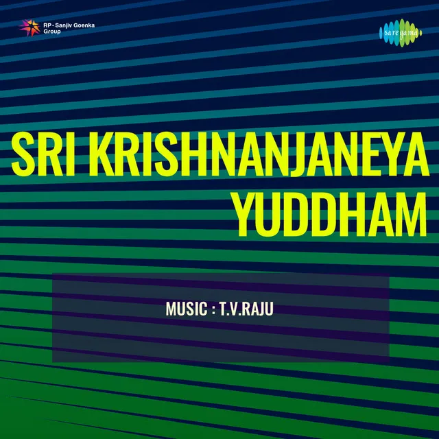 Sri Krishnanjaneya Yuddham (Original Motion Picture Soundtrack)