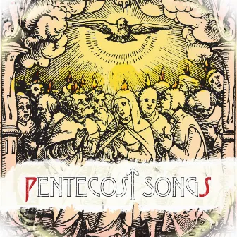 Pentecost Songs by Cardiphonia Music