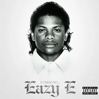 Starring...Eazy E by Eazy-E