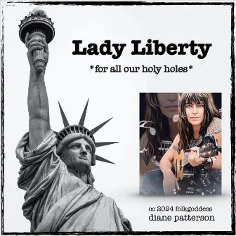 Lady Liberty by Diane Patterson