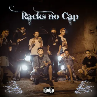 Racks no Cap by $alt Cria