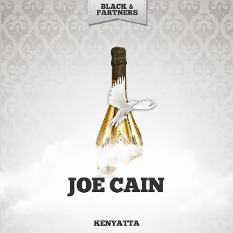 Kenyatta by Joe Cain