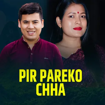 Pir Pareko Chha by Surya Khadka