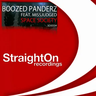 Space Society (feat. MissJudged) by Boozed Panderz