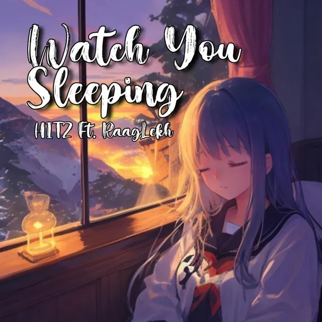 Watch You Sleeping