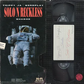 Solo & Reckless by Shadoe