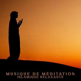 Musique de méditation islamique relaxante by Oasis de Musique Zen