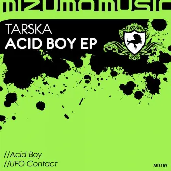 Acid Boy EP by Tarska