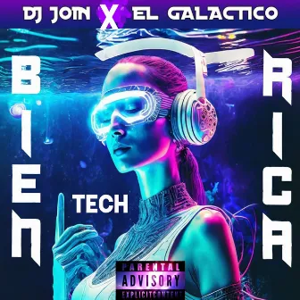 Bien Rica Tech by Dj join