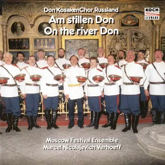 On the river Don: Choir of the Don Cossacks by Marcel Nicolajevich Verhoeff