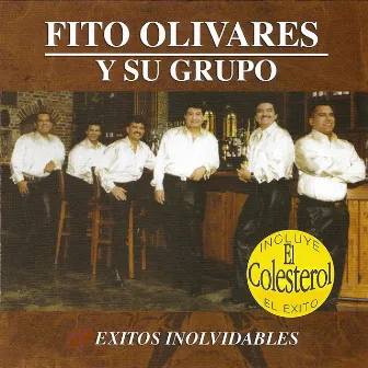 Exitos Inolvidables by Fito Olivares y Su Grupo