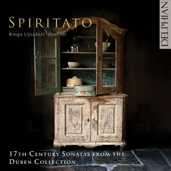 17th-Century Sonatas from the Düben Collection by Spiritato