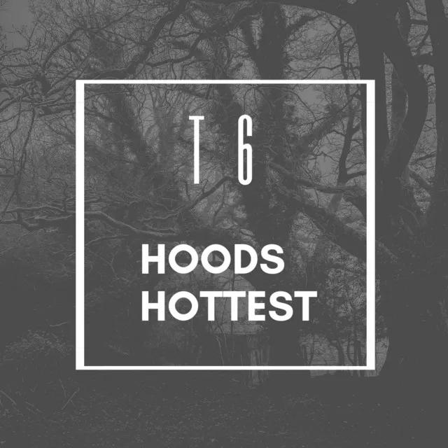 Hoods Hottest