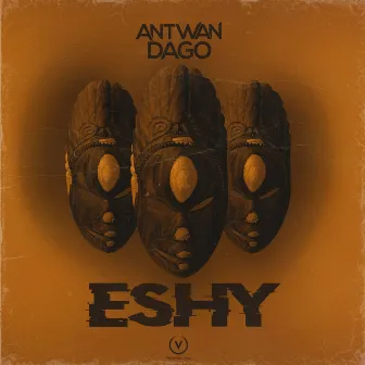 Eshy by Antwan Dago