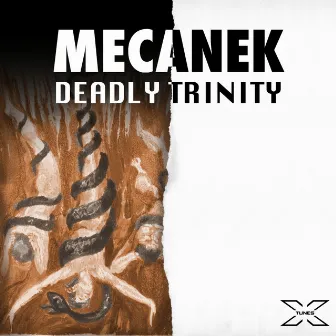 Deadly Trinity by Mecanek