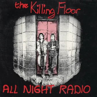 The Killing Floor by All Night Radio