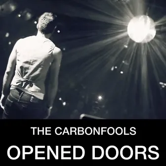 Opened Doors by The Carbonfools