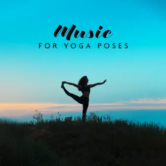 Music For Yoga Poses: Soft Melodies For Stress Relief, Relax & Meditation | Flute, Harp, Hang by Maximum Focus