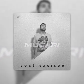 Você Vacilou by MD Cari