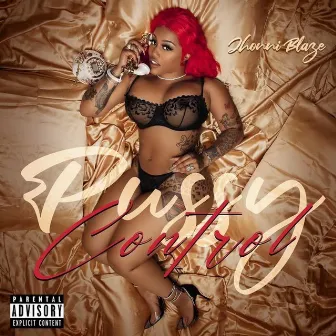 Pussy Control by Jhonni Blaze