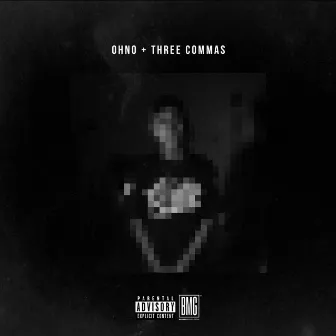 Three Commas - EP by OHNO