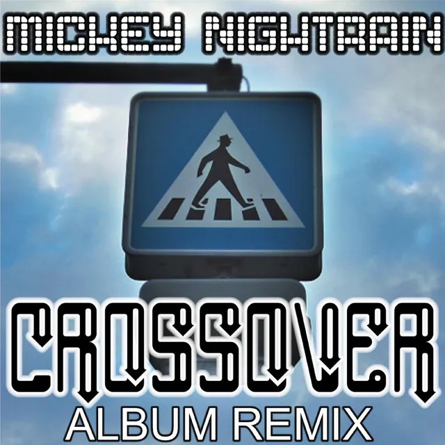 Crossover - Album Mix